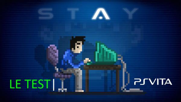 STAY sur PSVita, le test de fond en comble