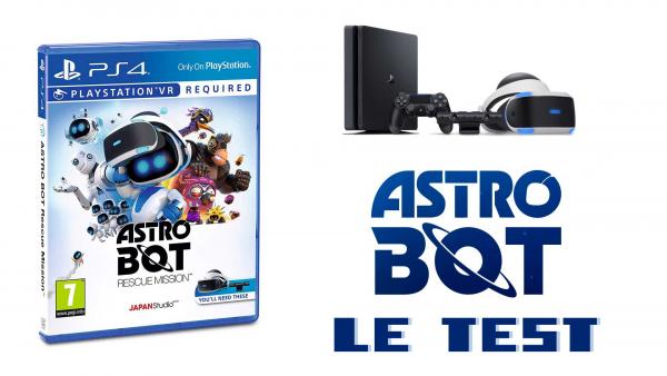 [Test PSVR] Astro bot: Rescue Mission, enfile ton casque et tes bottes