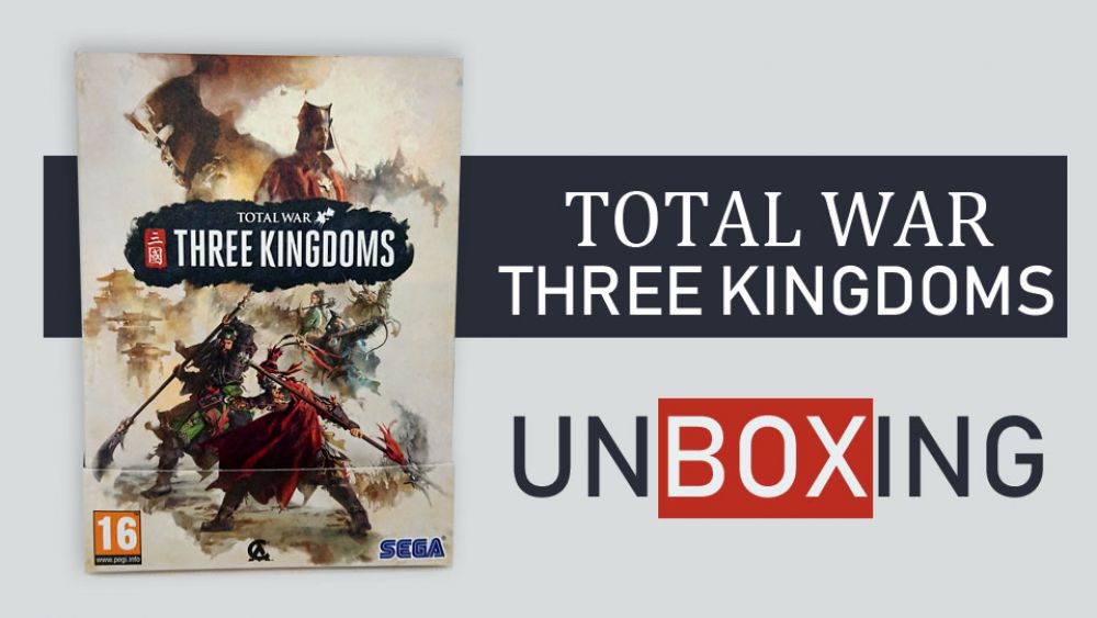 [Unboxing] Total War Three Kingdoms édition limitée PC