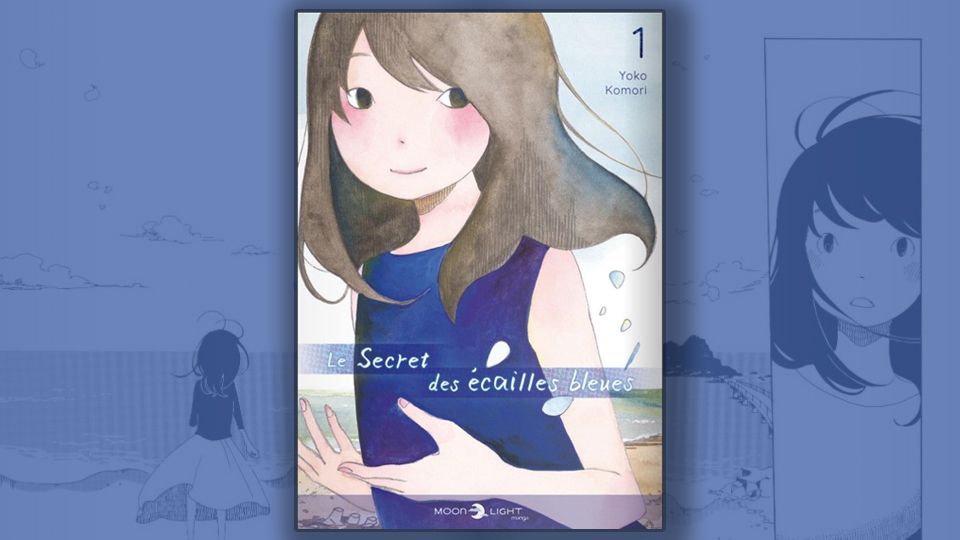 [Critique] Le secret des écailles bleues tome 1, de Yoko Komori