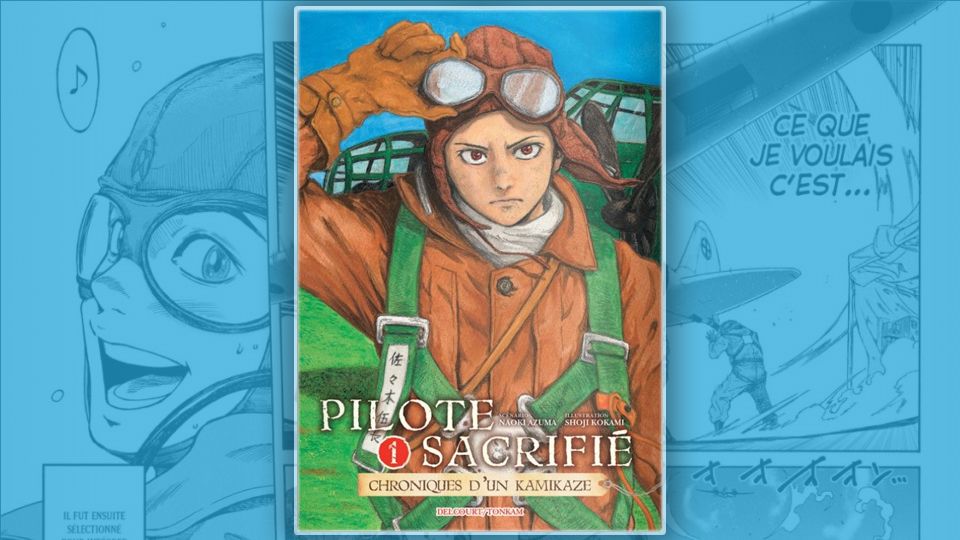 [Critique] Pilote sacrifié, chroniques d'un kamikaze tome 1, de Naoki Azuma et Shoji Kokami