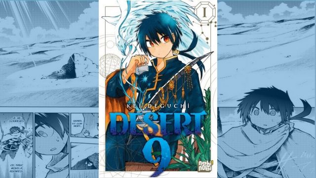 [Critique] Desert 9 tome 1, de Kei Deguchi