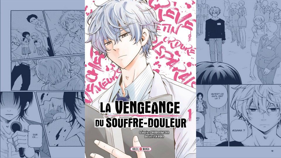 [Critique] La Vengeance du Souffre-douleur T01