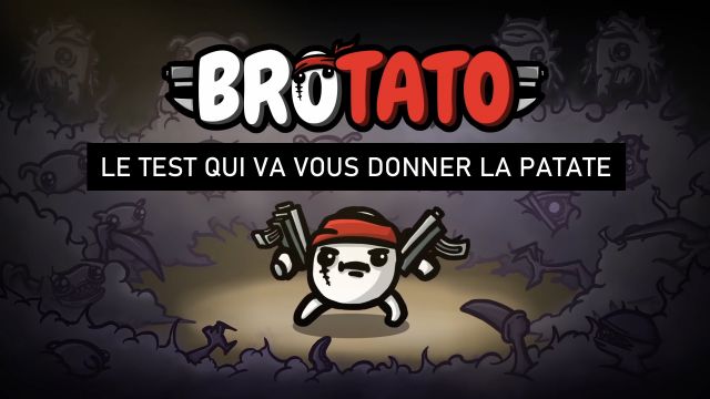 [Test] Brotato - PC - Le jeu qui va vous donner la patate !