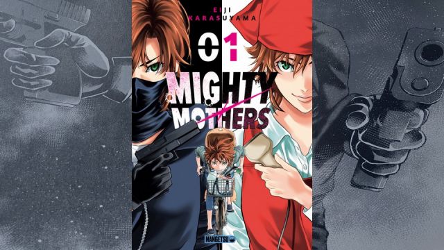 [Critique] Mighty Mothers T01